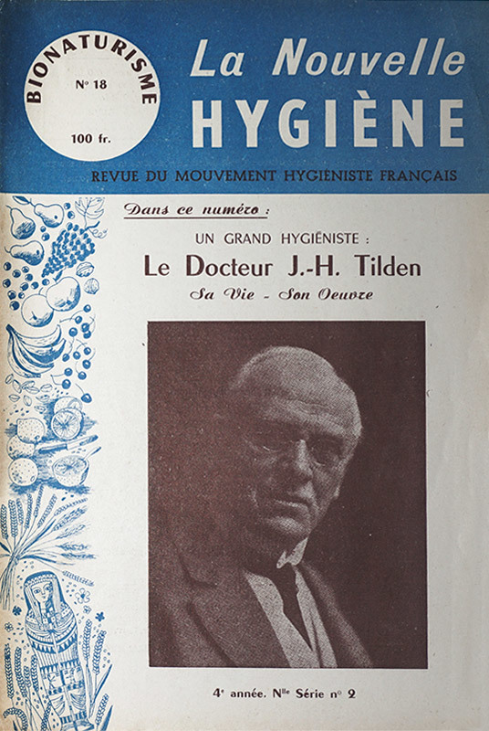 Le Docteur J.H. Tilden - Sa vie son œuvre